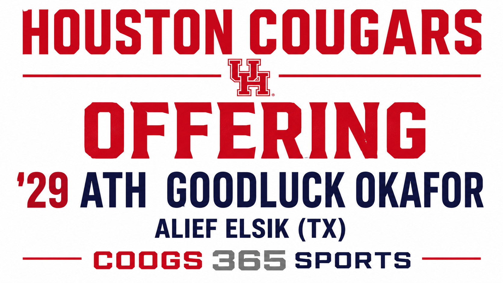 Houston offer '29 ATH  Goodluck Okafor