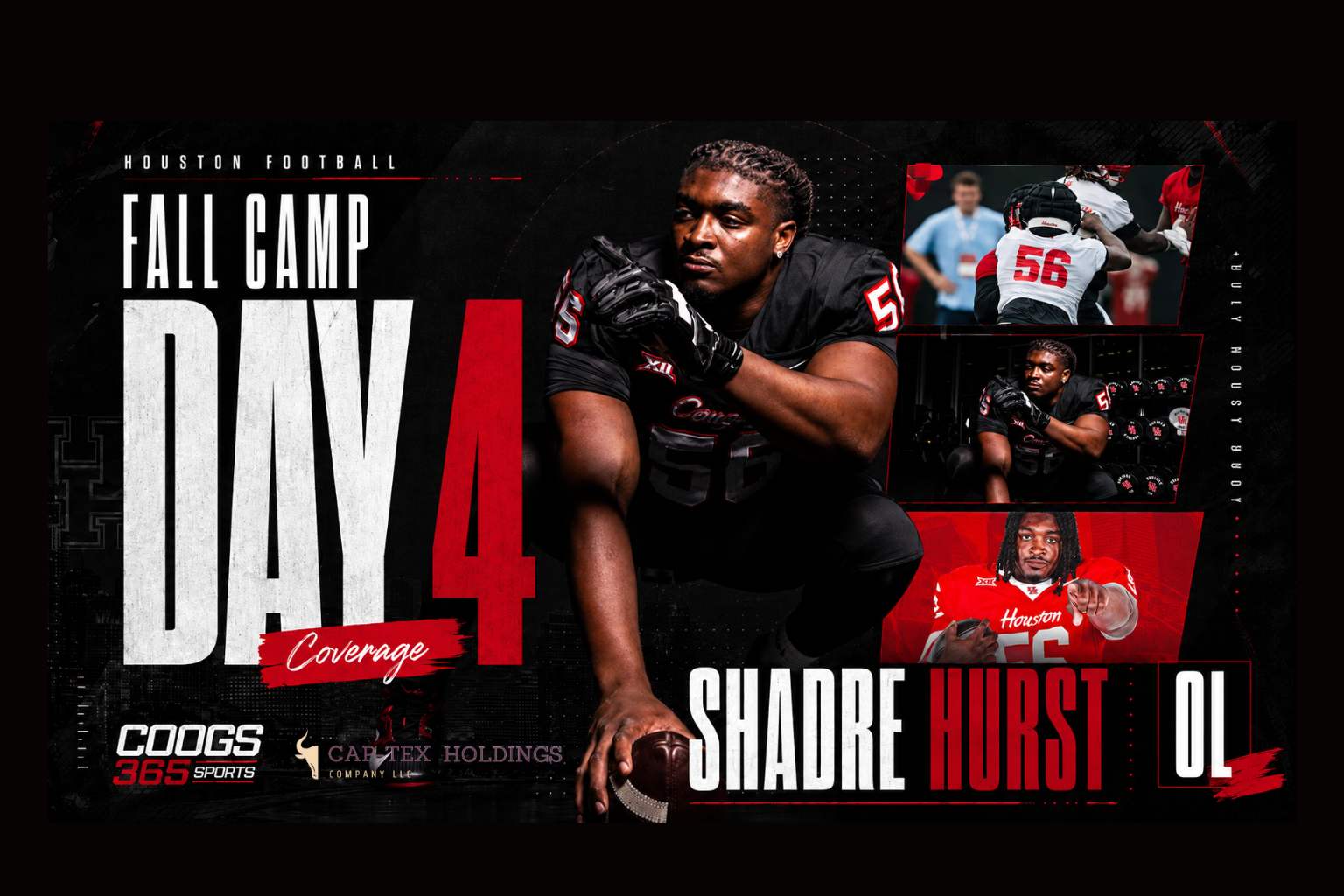 Cap-Tex Fall Camp Coverage Day 4: O-Lineman Shadre Hurst