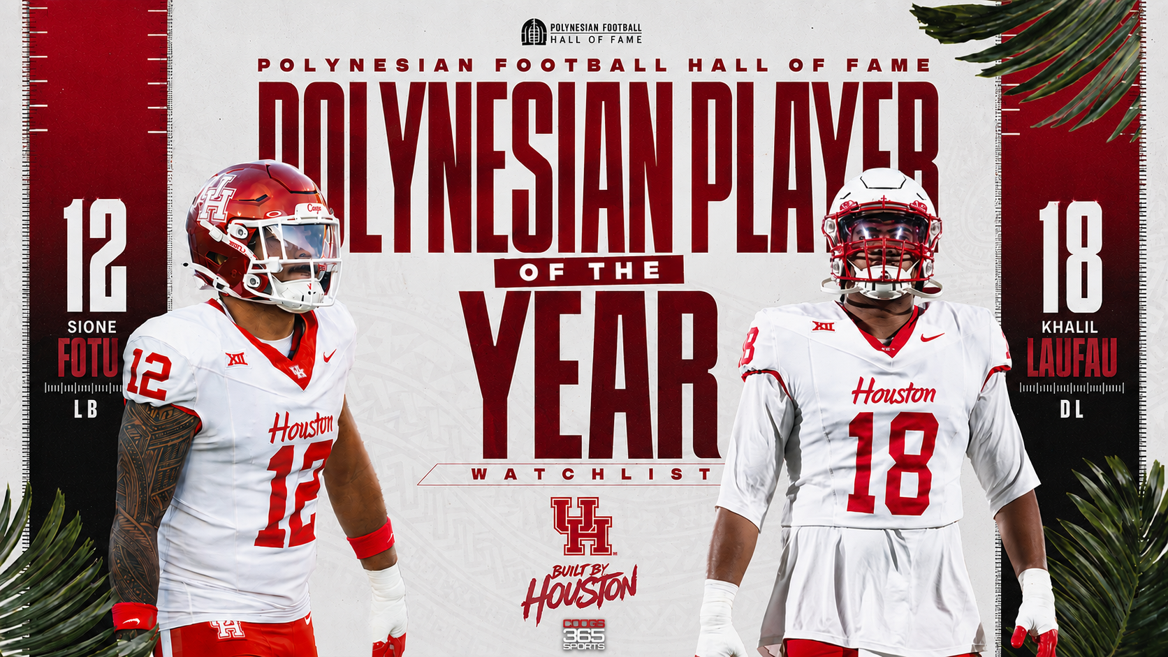 Houston's Sione Fotu and Khalil Laufau name to the Polynesian Footballl HOF Player of the Year Watchlist